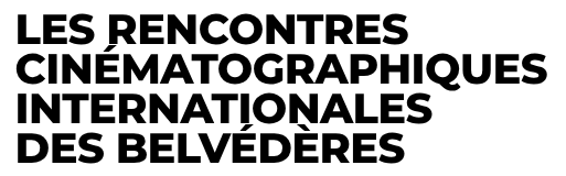 logo Les rencontres cinématographiques internationales des Belvédères logo Les rencontres Cinématographiques Internationales des Belvédères
